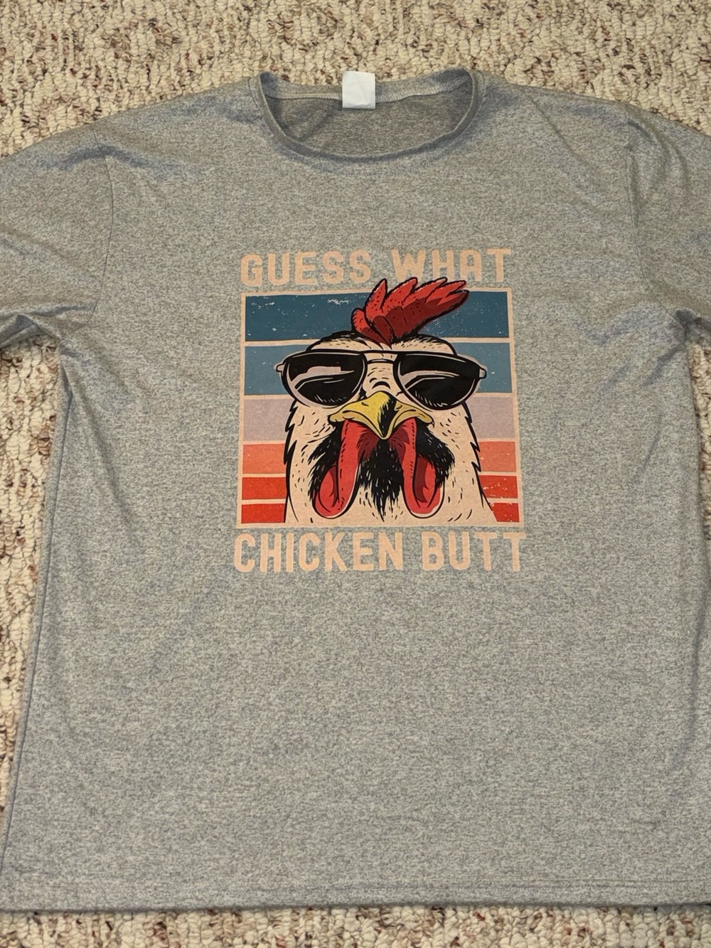 Guess What Chicken Butt Graphic Tee - Gray